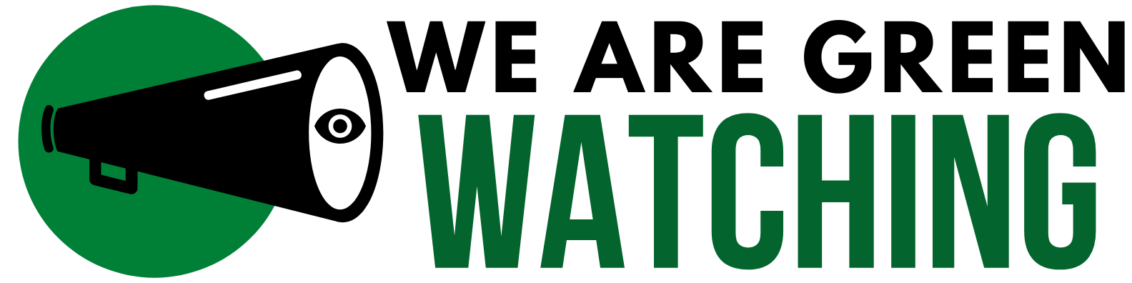We are greenwatching